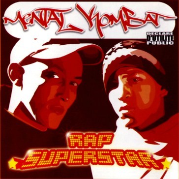 Mental Kombat - Rap Superstar (2001)