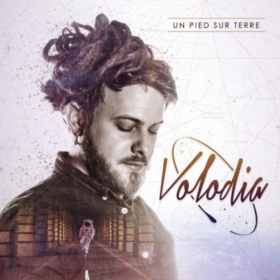 Volodia - Un Pied Sur Terre (2016)