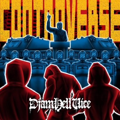 Djamhellvice - Controverse (2016)