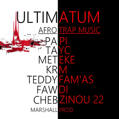 Marshall Prod - Ultimatum Afro Trap Musi (2016)