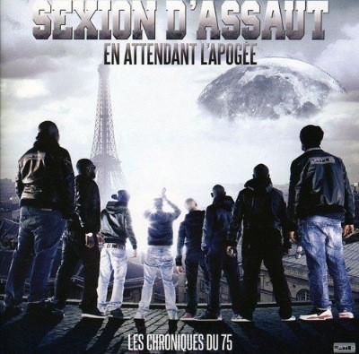 Sexion D'assaut - Les Chroniques Du 75 Vol. 2 (2011)