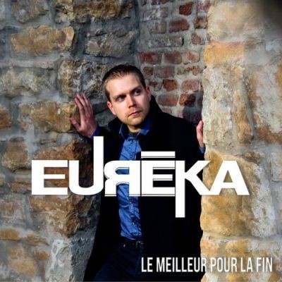 Eureka - Le Meilleur Pour La Fin (2016)