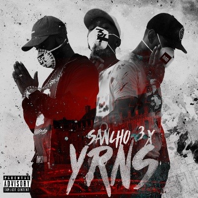 Sancho3x  - Y.R.N.S (2016)
