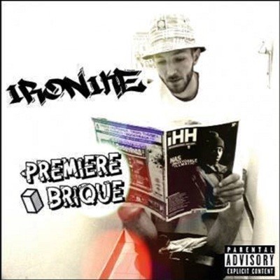 Ironike - Premiere Brique (2016)