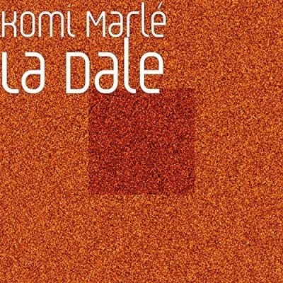 Komi Marle - La Dale (2016)