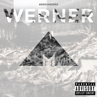 Werner - GroundZero (2016)