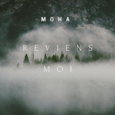 Moha - Reviens Moi (2016)