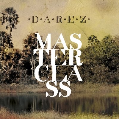 Darez - Masterclass (2017)
