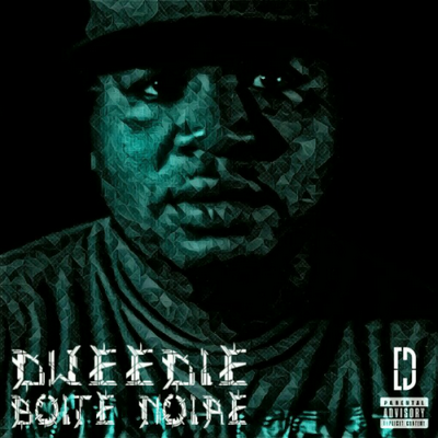 Dweedie - Boite Noire Part.1  (2017)  