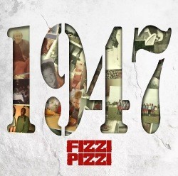 Fizzi Pizzi - 1947 (2014)