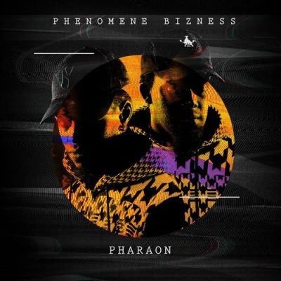 Phenomene Bizness - Pharaon (2017)