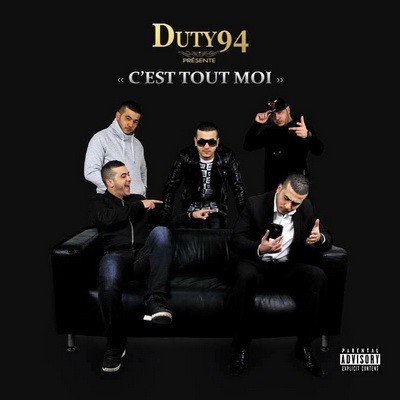 Duty94 - C'est Tout Moi (2016)