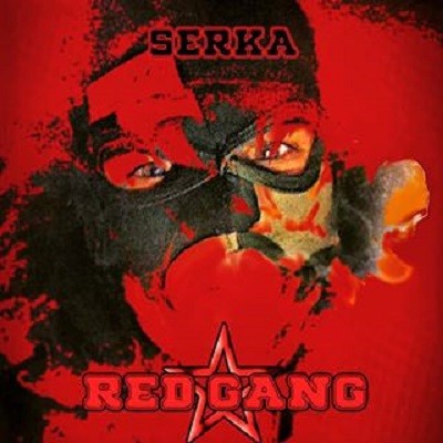 Serka - Red Gang (2017)