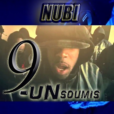 Nubi - Neuf Unsoumis (2017)