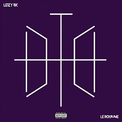 Leizy Bk - Le Royaume (2017)