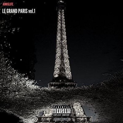 Le B.A.B - Amn5life (Le Grand Paris Vol.1) (2017)
