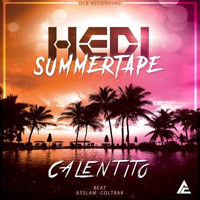 Hedi - Summertape Calentito (2017)