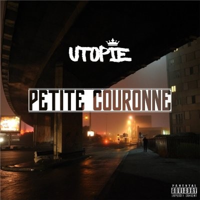 Utopie - Petite Couronne (2017)