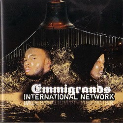Emmigrands - International Network (2007)