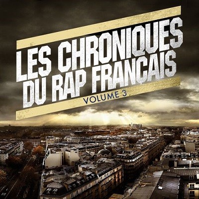 Classics Mix-tape Rap Francais Vol. 3 (2017)