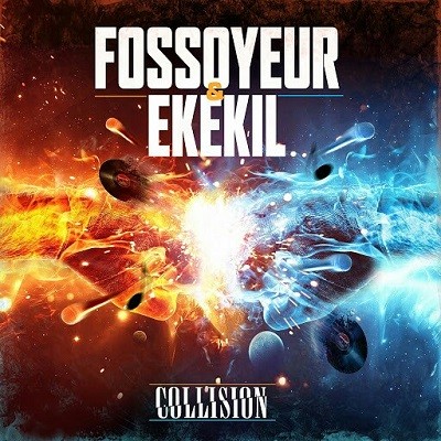 Fossoyeur & Ekekil - Collision (2017)