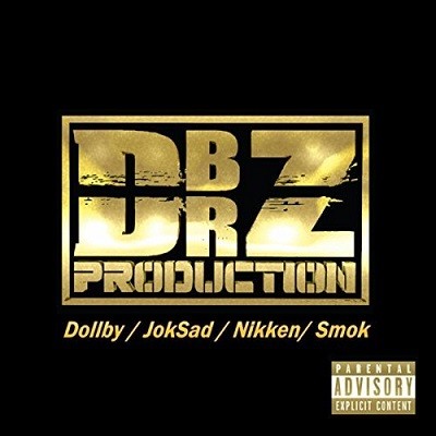 Dollby, JokSad, Nikken & Smoke - DBRZ (2017)