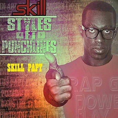 Skill Papy - Styles Et Punchlines (2017)