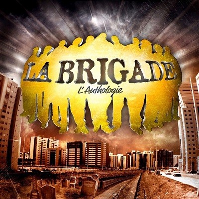 La Brigade - L'anthologie (2CD) (2017)