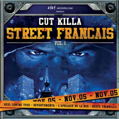 DJ Cut Killer - Street Francais, Vol. 1 (2005)