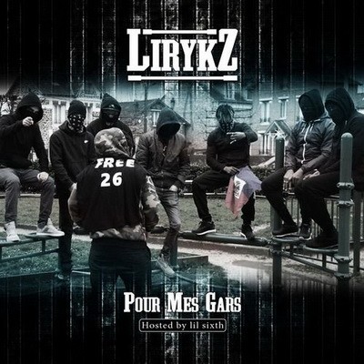 Lirykz - Pour Mes Gars (2017)