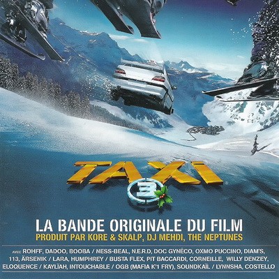 Taxi 3 - Original Soundtrack (2003)