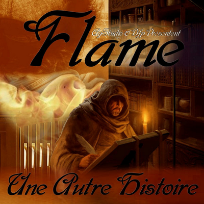 Flame - Une Autre Histoire (2017)