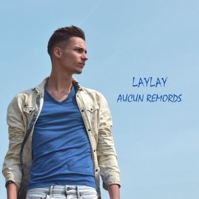 Laylay - Aucun Remords (2017)