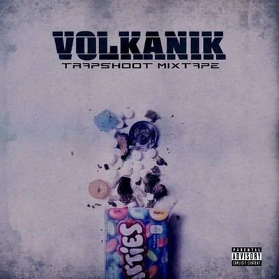 Volkanik - Trapshoot Mixtape (2017)