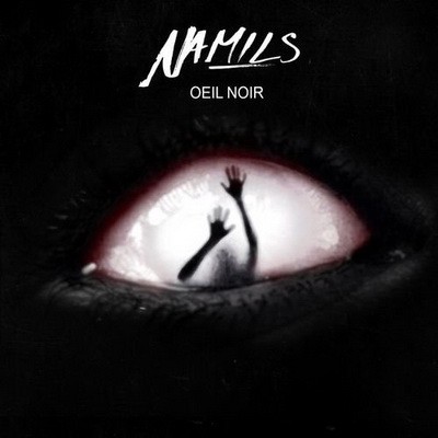 Namils - Oeil Noir (2017)