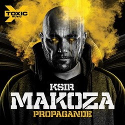 Ksir Makoza - Propagande (2018)