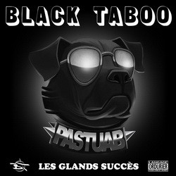 Black Taboo - Les Glands Succes  (2018)