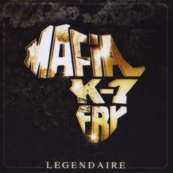Mafia K'1 Fry - Legendaire (2018) (Reedition)