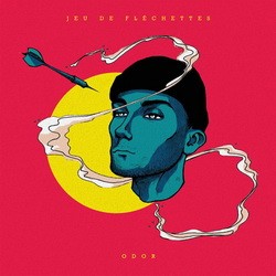 Odor - Jeu De Flechettes (2018)