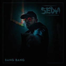 Seiya - Bang Bang (2018)