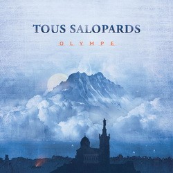 Tous Salopards - Olympe (2018)