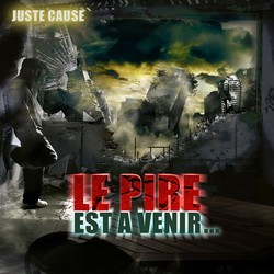 Juste Cause - Le Pire Est A Venir (2018)