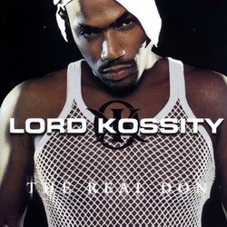 Lord Kossity - The Real Don (2001)