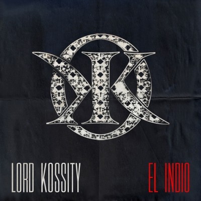 Lord Kossity - El Indio (2004)