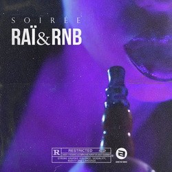 Soiree Rai & RnB (2018)