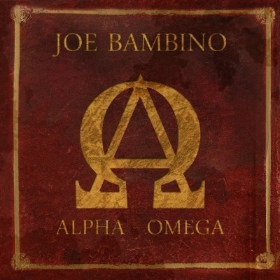 Joe Bambino - Alpha Et Omega (2018)