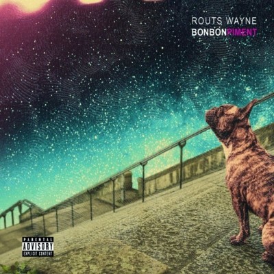 Routs Wayne - Bonbon piment (2018)
