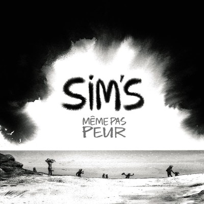 Sim's - Meme Pas Peur (2018)