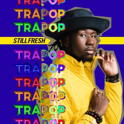 Still Fresh - Trapop (2018)