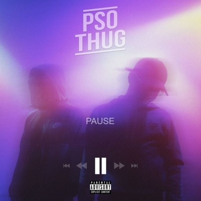 PSO THUG - Pause (2018)